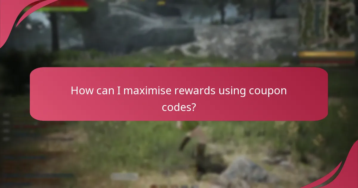 How can I maximise rewards using coupon codes?