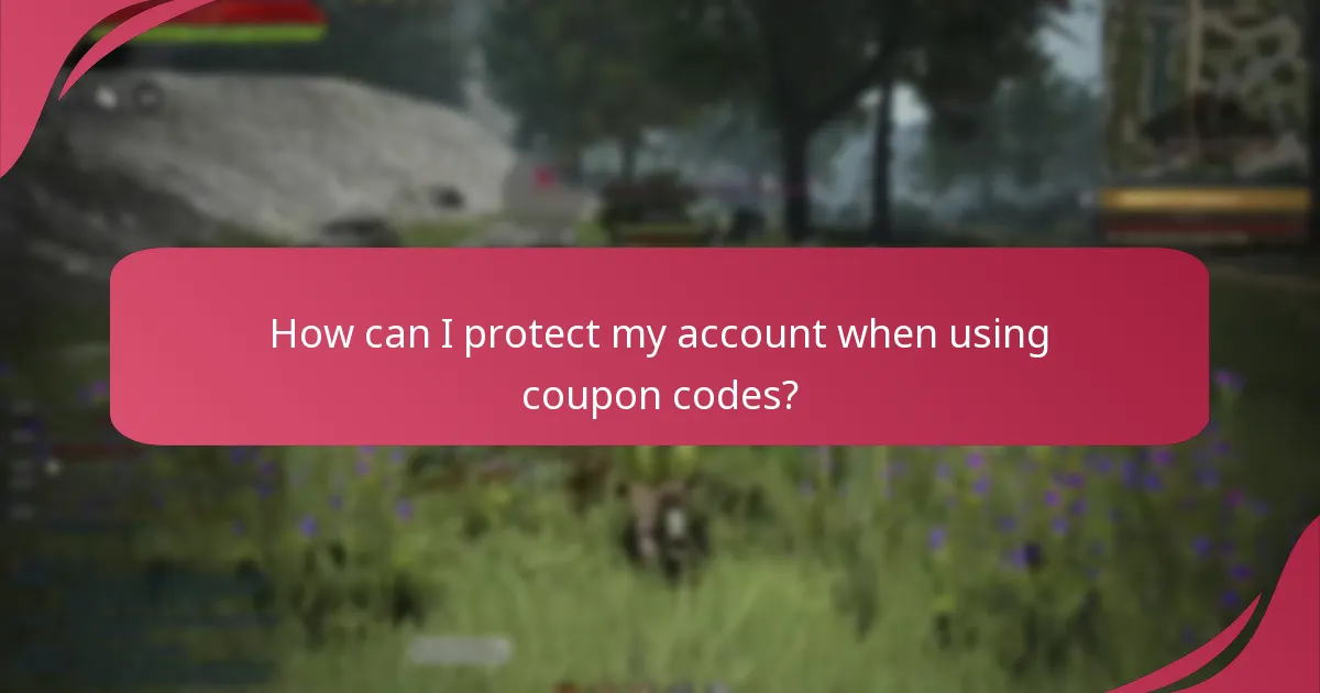 What security measures should I consider when using coupon codes?