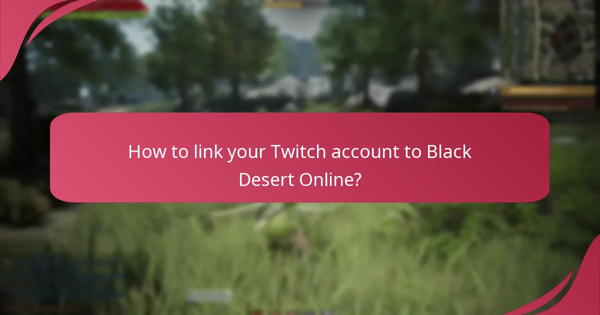 What are the best practices for earning Twitch Drops?