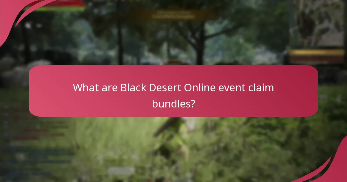 How do Black Desert Online event claim bundles compare to previous offerings?