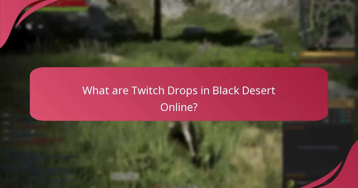 Where to find support resources for Twitch Drops?